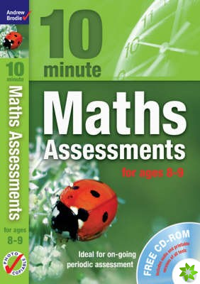 Ten Minute Maths Assessments ages 8-9 (plus CD-ROM)