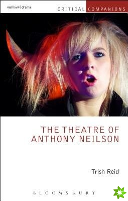 Theatre of Anthony Neilson