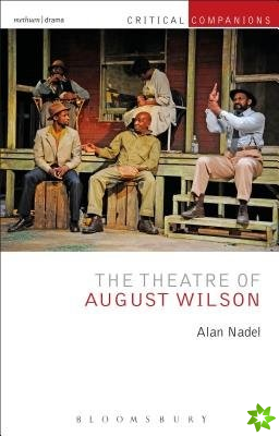 Theatre of August Wilson
