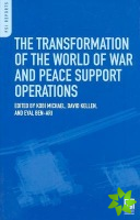 Transformation of the World of War and Peace Support Operations