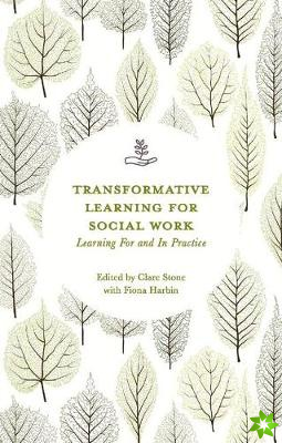 Transformative Learning for Social Work