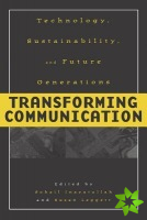 Transforming Communication