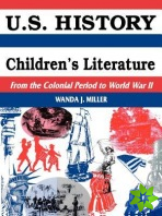 U.S. History Through Children's Literature