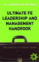 Ultimate FE Leadership and Management Handbook