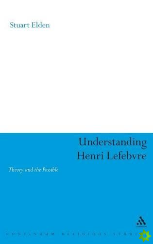 Understanding Henri Lefebvre