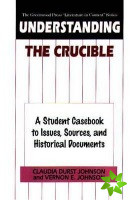 Understanding The Crucible