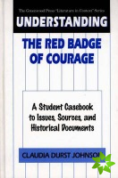 Understanding The Red Badge of Courage