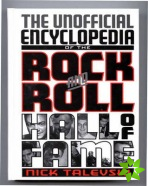 Unofficial Encyclopedia of the Rock and Roll Hall of Fame