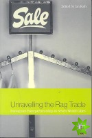 Unravelling the Rag Trade