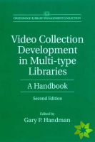 Video Collection Development in Multi-type Libraries