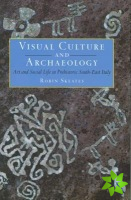 Visual Culture and Archaeology