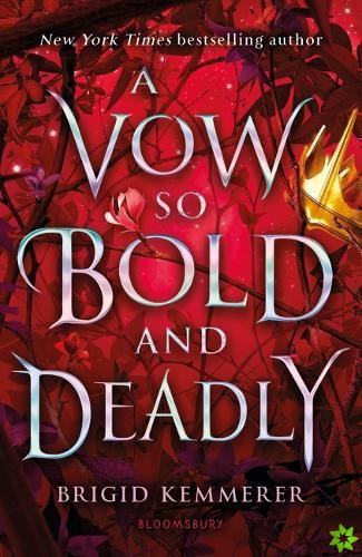 Vow So Bold and Deadly