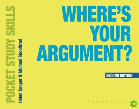 Where's Your Argument?