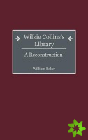 Wilkie Collins's Library