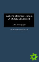 Willem Marinus Dudok, A Dutch Modernist