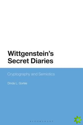 Wittgensteins Secret Diaries