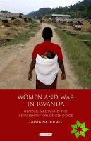 Women and War in Rwanda