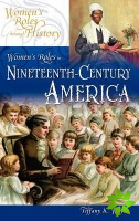 Women's Roles in Nineteenth-Century America