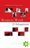 Women, Work and Islamism