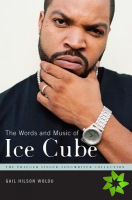 Words and Music of Ice Cube