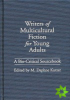 Writers of Multicultural Fiction for Young Adults