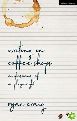 Writing in Coffee Shops