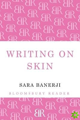 Writing on Skin