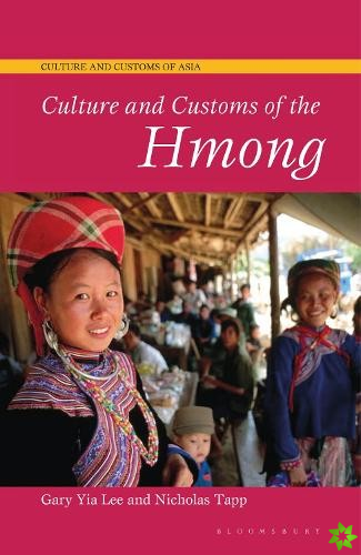 Culture and Customs of the Hmong