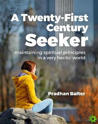 Twenty-First Century Seeker