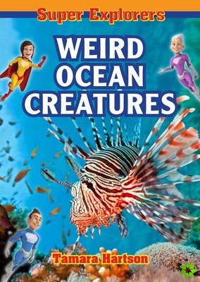Weird Ocean Creatures
