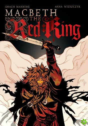 Macbeth: The Red King