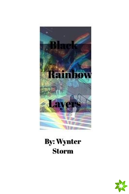 Black Rainbow Layers