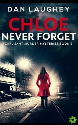 Chloe - Never Forget
