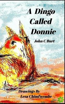 Dingo Called Donnie.