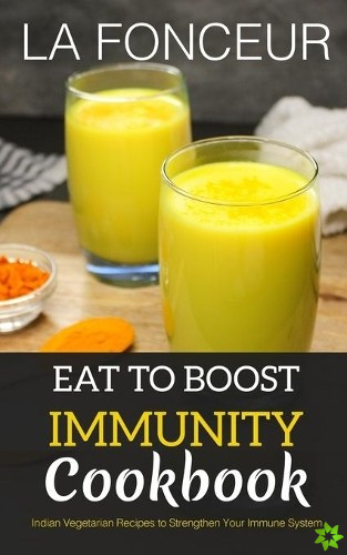 Eat to Boost Immunity Cookbook (BnW Print)