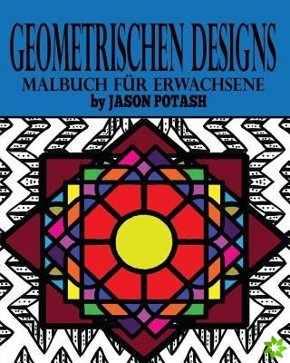 Geometrischen Designs Malbuch fur Erwachsene