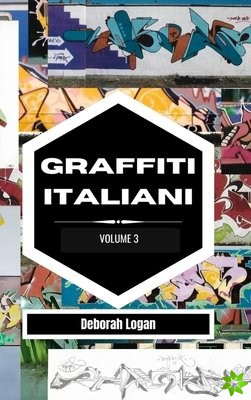 Graffiti italiani volume 3