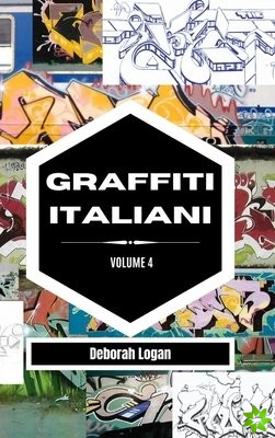 Graffiti italiani volume 4