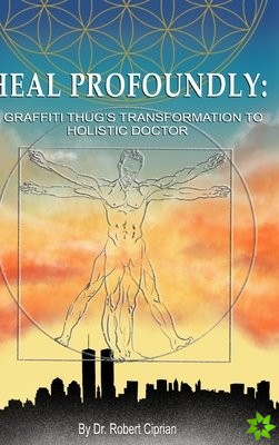 Heal Profoundly