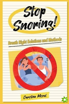Stop Snoring!