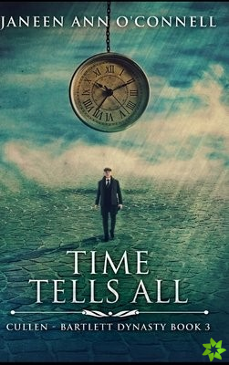 Time Tells All