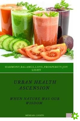 Urban Health Ascension