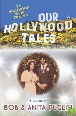 Our Hollywood Tales