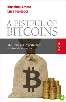 Fistful of Bitcoins