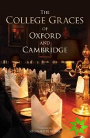 College Graces of Oxford and Cambridge