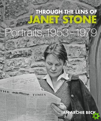 Through the Lens of Janet Stone