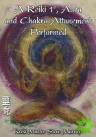 Reiki 1st, Aura & Chakra Attunement Performed DVD