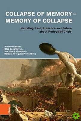 Collapse of Memory - Memory of Collapse