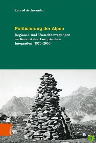 Politisierung der Alpen