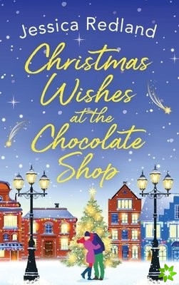 Christmas Wishes at the Chocolate Shop